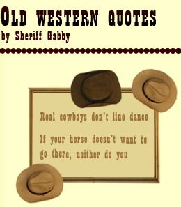 Western Quotes And Sayings. QuotesGram