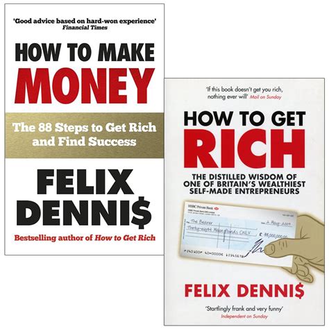 Felix Dennis Collection 2 Books Set How To Make Money And How To Get