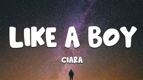 Ciara Like A Boy Lyrics Youtube