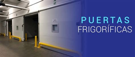 Puertas Frigor Ficas Pormatic S A Equipos Industriales