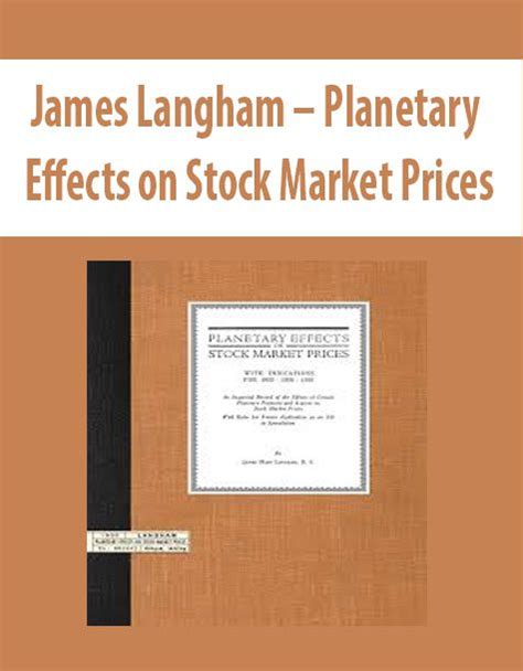 James Langham Planetary Effects On Stock Market Prices Download