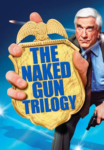 The Naked Gun Trilogy Movies On Google Play