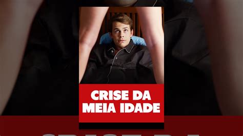 Crise Da Meia Idade Dublado Youtube