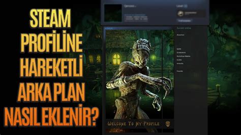 Steam Prof L Arka Plani Ekleme Steam Z M V Tr N Uzatma Youtube