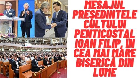 Mesajul Pre Edintele Cultului Penticostal Ioan Filip N Cea Mai Mare