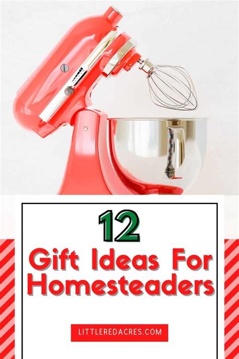 Gift Ideas For Homesteaders