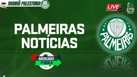 AOVIVO MANHÃ PALESTRINA MERCADO DA BOLA DO PALMEIRAS CBF PODE