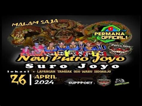 LIVE JARANAN PUTRO JOYO SURO JOYO LAP TAMBAK OSO WARU SIDOARJO YouTube