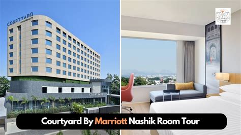 Courtyard By Marriott Nashik Hotel Room Tour Nashik Marriott