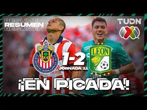 Chivas vs León 1 2 resumen goles y video del partido por Liga MX