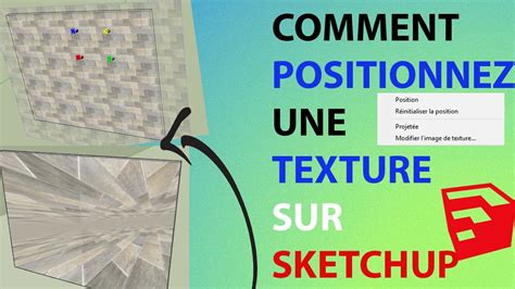 Comment Positionner Une Texture Sur Sketchup Youtube