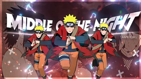 Middle Of The Night Naruto [amv Edit] Alight Motion 💎 Youtube