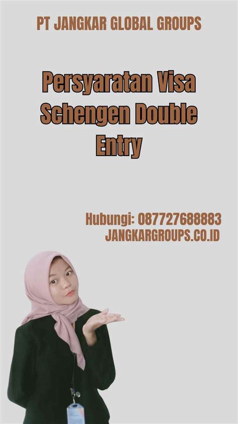 Persyaratan Visa Schengen Double Entry Jangkar Global Groups