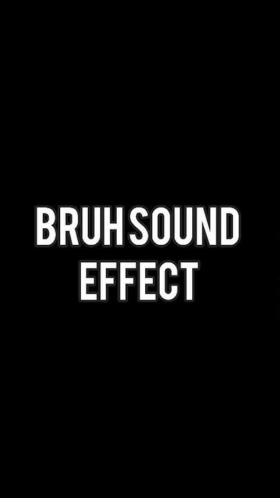 Bruh Sound Effect Shorts Youtube