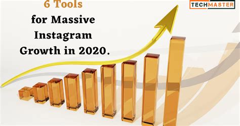 Top 6 Tools For Massive Instagram Growth In 2020 Techmaster