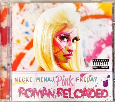 Nicki Minaj Pink Friday Roman Reloaded The Re Up