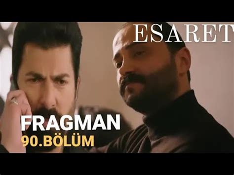 ESARET 90 BÖLÜM FRAGMANI YouTube