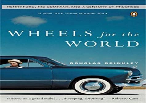 Pdf Top Trend Wheels For The World Henry Ford His Company And A