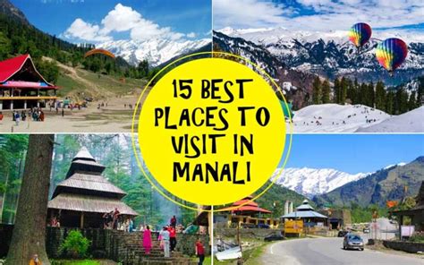 15 Best Places To Visit In Manali Manali Tourist Places