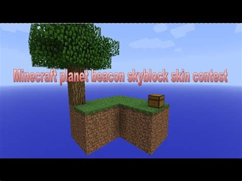 Minecraft Planet Beacon Skyblock Skin Contest YouTube