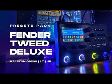 Presets Pack Fender Tweed Deluxe Valeton GP 200 LT JR YouTube