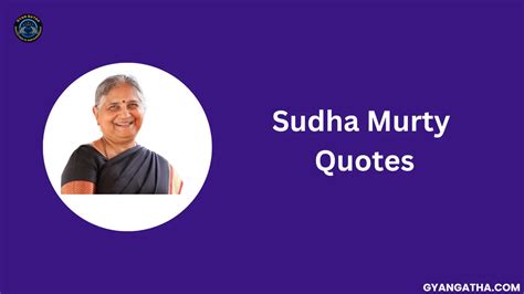 Sudha Murty Quotes | Gyan Gatha