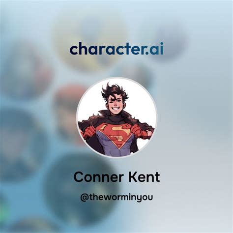 chat  conner kent characterai ai chat reimagined  words