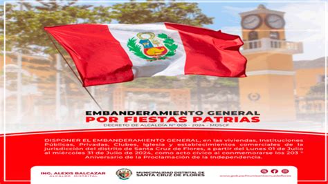 Conmemoración Del 203° Aniversario De La Independencia Del Perú Embanderamiento General En