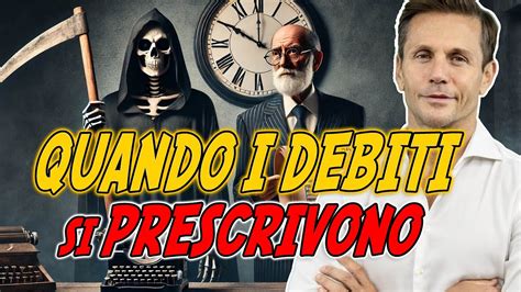 Quando Un DEBITO Con L Agenzia Delle Entrate Va In PRESCRIZIONE Avv