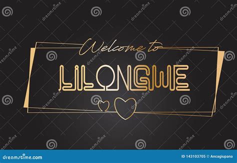 Lilongwe Welcome To Golden Text Neon Lettering Typography Vector