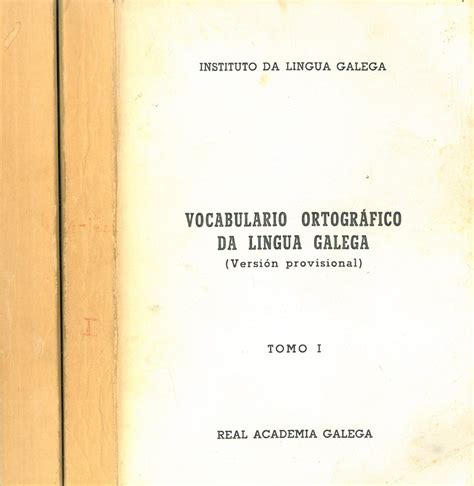 VOCABULARIO ORTOGRÁFICO DA LÍNGUA GALEGA Versión provisional de