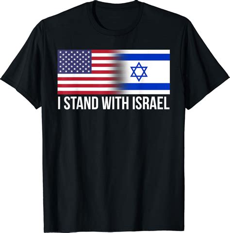 I Stand With Israel Usa Israeli Flag Jewish T Shirt Uk Fashion