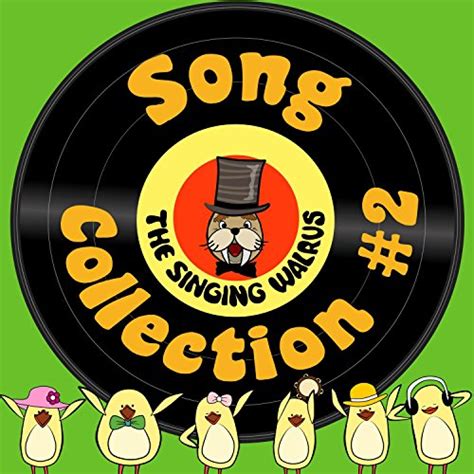 Amazon.com: The Singing Walrus Song Collection #2 : The Singing Walrus ...