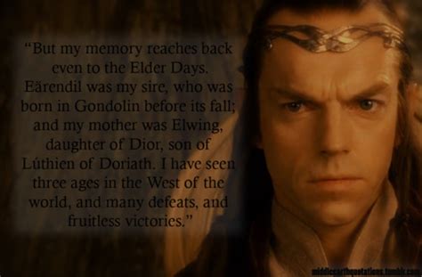 Elrond Quotes. QuotesGram