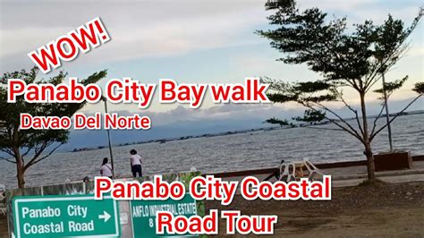 Panabo City Coastal Road Tourdavao Del Norte Panabo Bay Walk Youtube