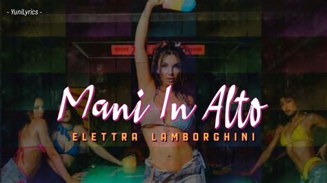 Elettra Lamborghini MANI IN ALTO Lyrics Testo YouTube