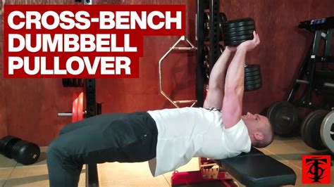 Cross Bench Dumbbell Pullover Youtube