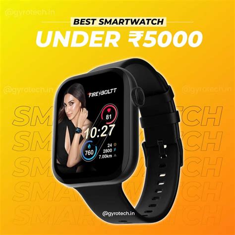 Best Smartwatches Under In India Gyrotech