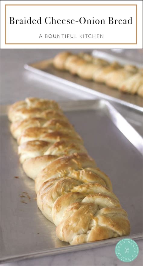 Braided Cheese-Onion Bread | Recipe | Onion bread, Bread recipes sweet, Bread recipes homemade