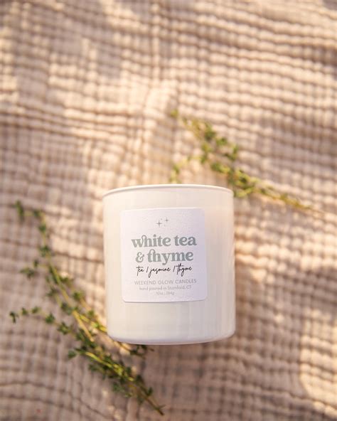 White Tea And Thyme 10oz Weekend Glow Candles