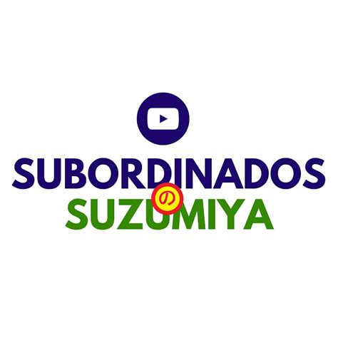 Subordinados De Suzumiya Youtube