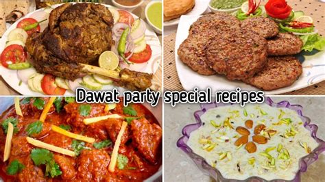 Dawat Party Special Recipes Dinner Recipes Bakra Eid Special Recipes