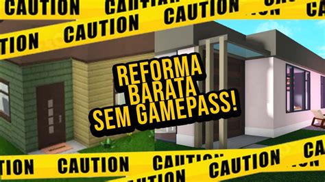 Roblox Bloxburg Como Fazer Uma Reforma Barata Na Casa Inicial Sem