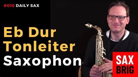 tonleiter saxophon Archive SAXBRIG Schule für Saxophon