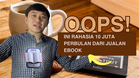 10 Juta Perbulan Dari Jualan Ebook Tips Menghasilkan Uang Dari