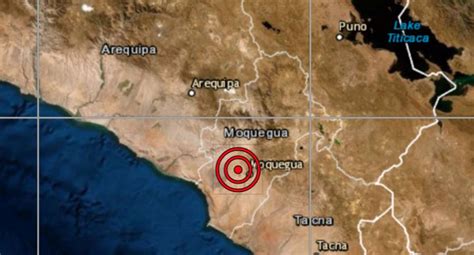 Sismo De Magnitud Se Report En Moquegua Seg N El Igp Peri Dicos