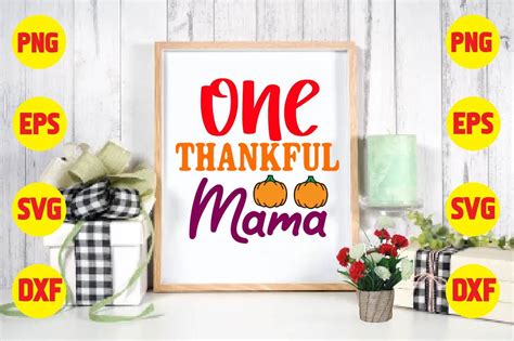 One Thankful Mama Svg Graphic By Craftart528 · Creative Fabrica