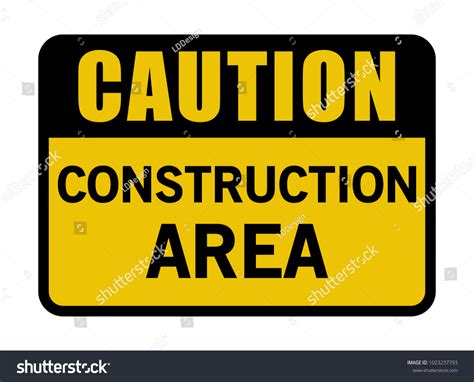 Caution Construction Area Sign Stock Vector (Royalty Free) 1023237793