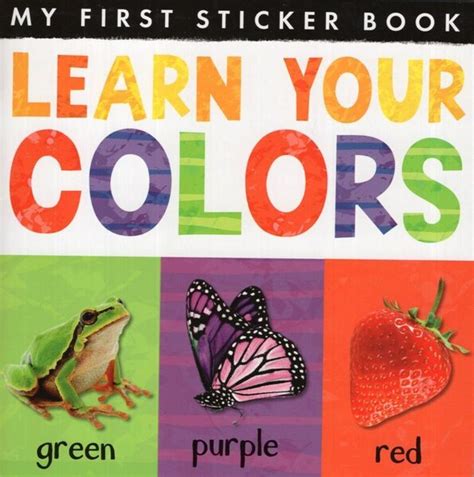 Learn Your Colors My First Sticker Book