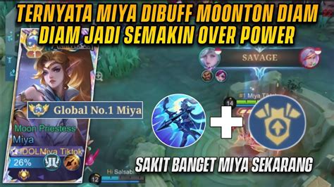 Gila Miya Di Buff Moonton Diam Diam Fix Makin Rusak Pake Set Emblem